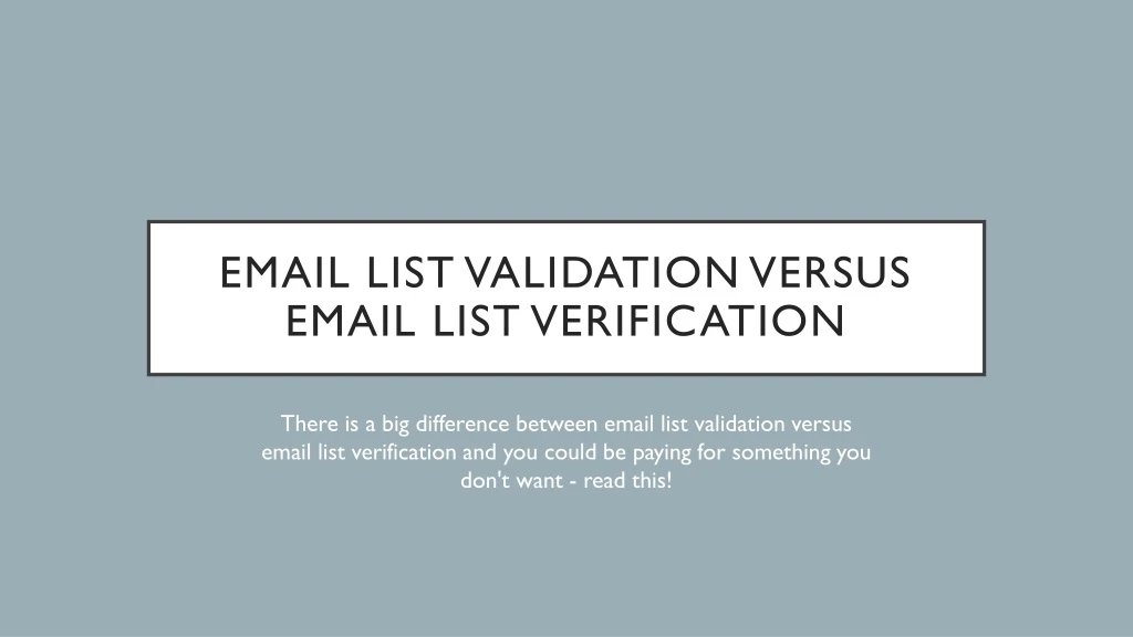 email list validation versus email list verification