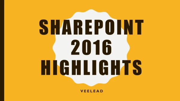 SharePoint 2016 best highlights