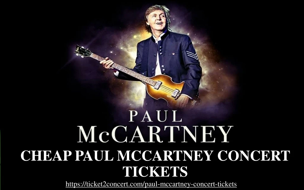 cheap paul mccartney concert tickets https