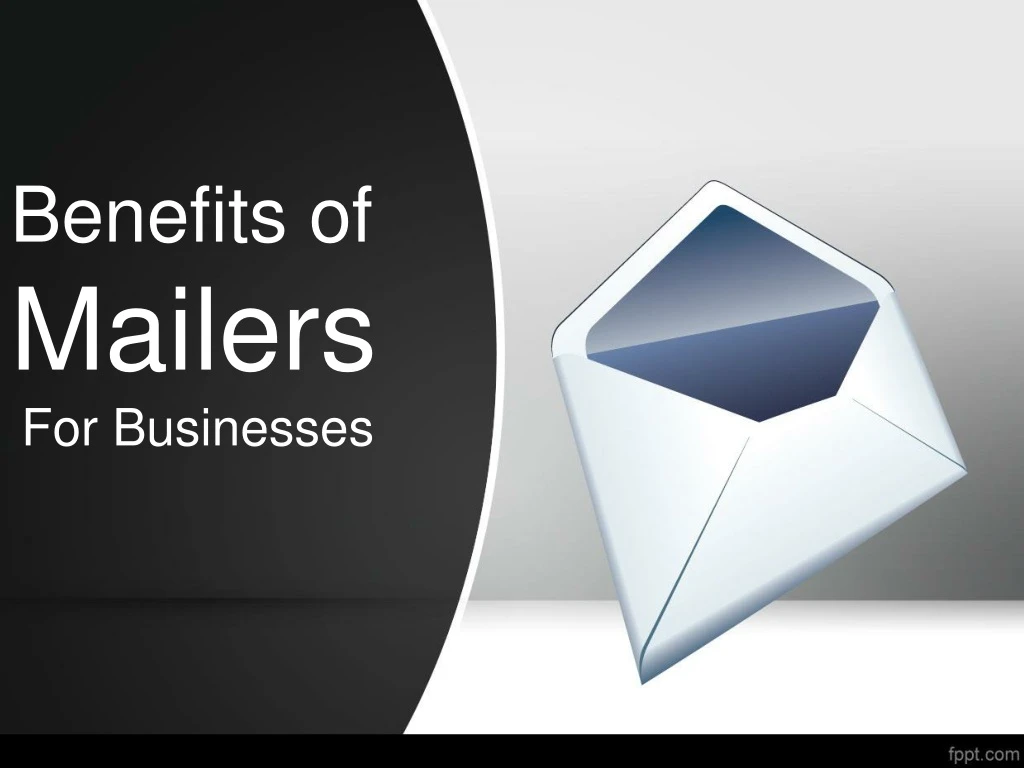 benefits of m ailers for businesses