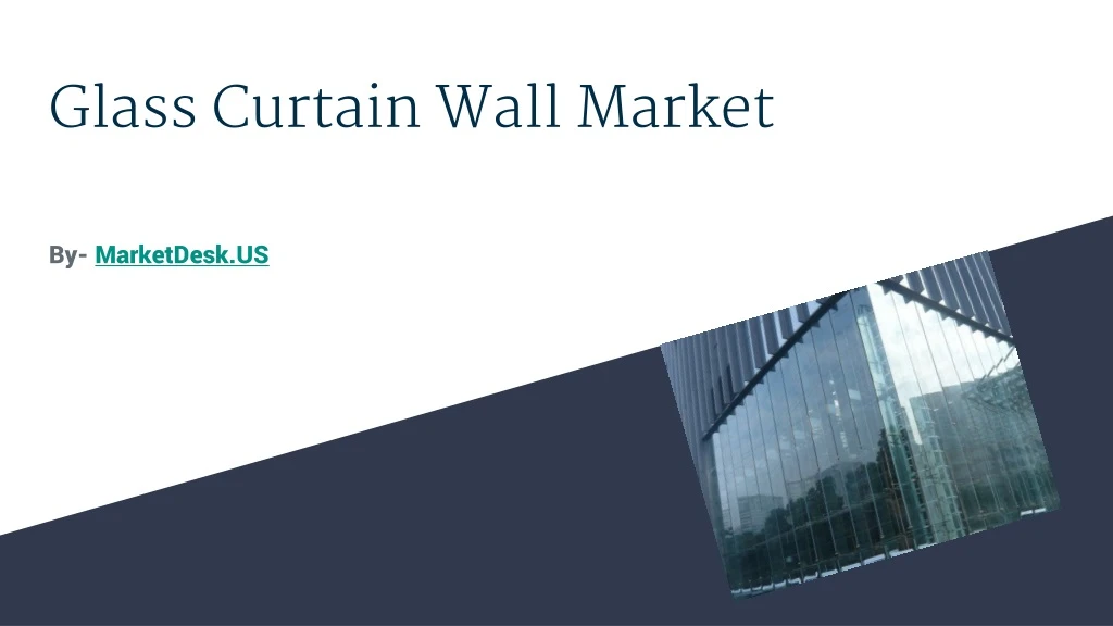 glass curtain wall market
