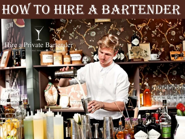 Hire a Professional Bartender at Affordable Cost