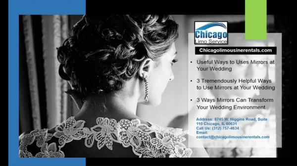 Useful Ways to Uses Mirrors at Your Wedding with Limo Service Chicago