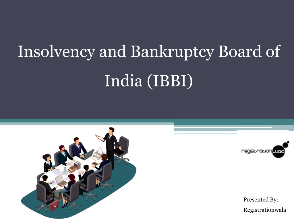 insolvency and bankruptcy board of