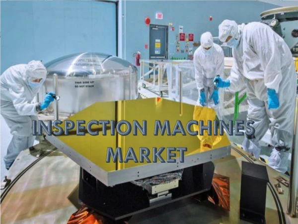 Geographic Analysis - Global Inspection Machines Market