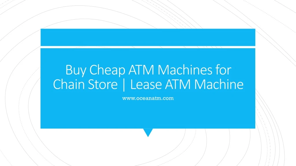 buy cheap atm machines for chain store lease atm machine