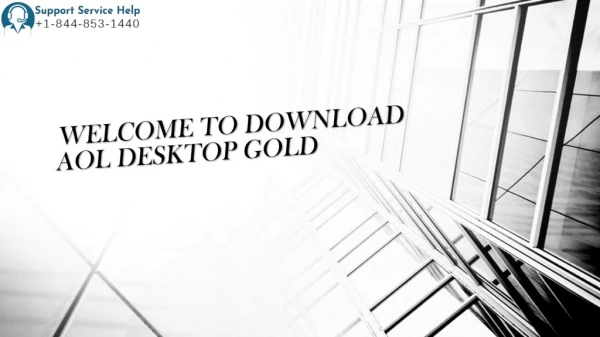 Download AOL Desktop Gold 1-844-853-1440 | Latest Version