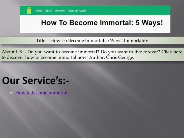 How To Become Immortal: 5 Ways! Immortality