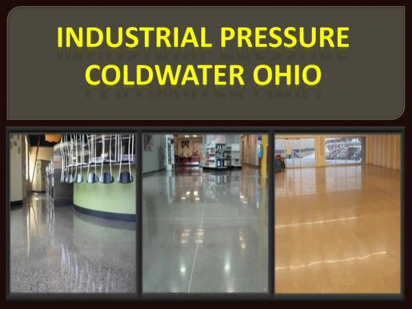 Industrial Pressure coldwater Ohio