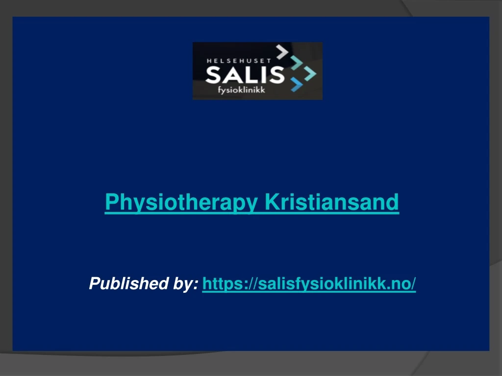 physiotherapy kristiansand published by https