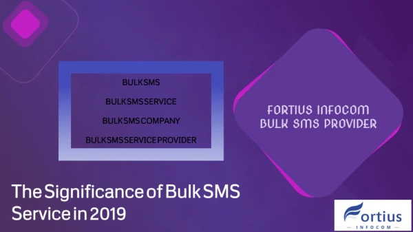 The Significance of Bulk SMS Service in 2019