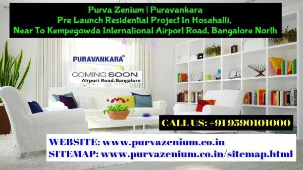 Luxury Apartments For Sale| Purva Zenium | Location | Hosahalli | Airport Road | North Bangalore