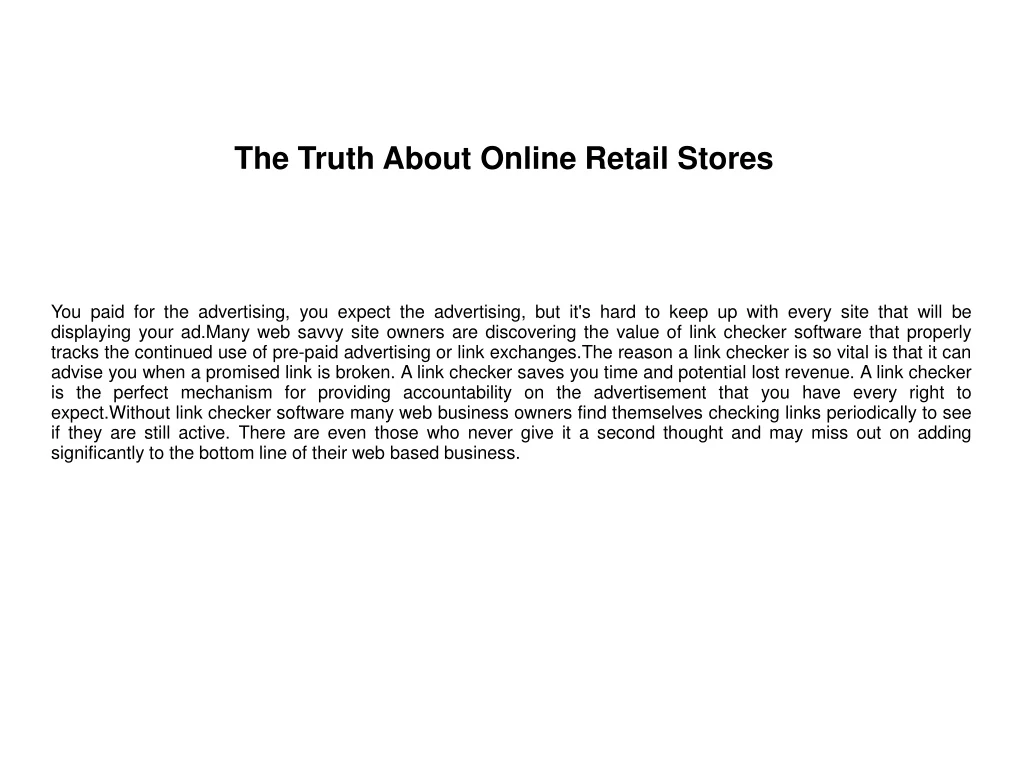 the truth about online retail stores