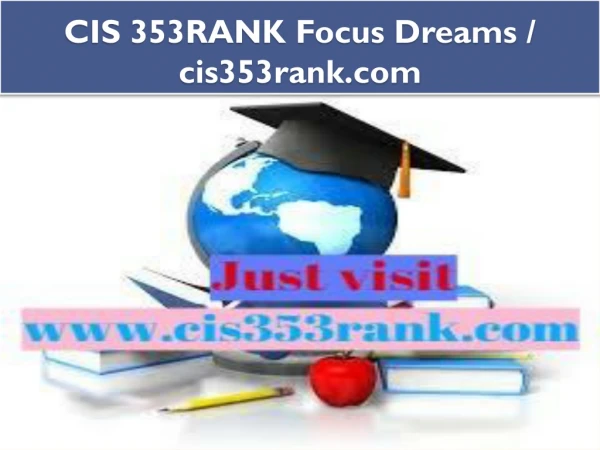 CIS 353RANK Focus Dreams / cis353rank.com