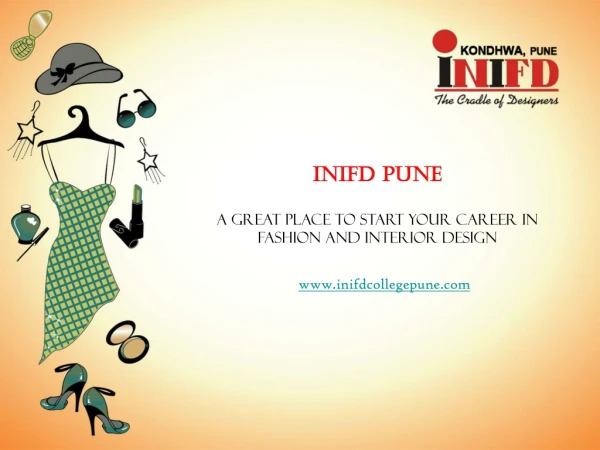 INIFD Pune A Great Place to Start Your Career in Fashion and Interior Design