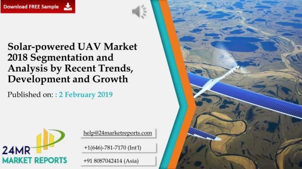 Solar-powered UAV Market 2018 Segmentation and Analysis by Recent Trends, Development and Growth