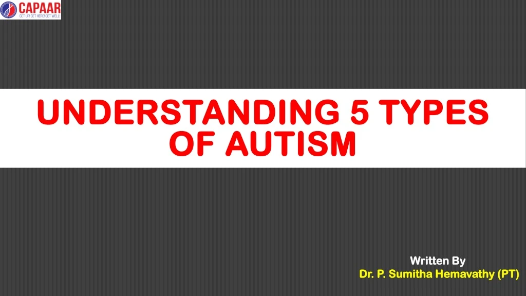 understanding 5 types of autism