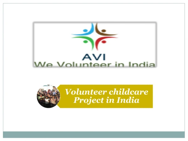 Volunteer with Child Care Program in India - We Volunteer in India