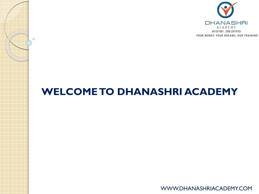 welcome to dhanashri academy