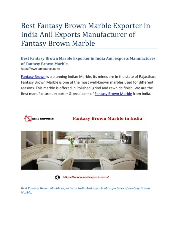 Best Fantasy Brown Marble Exporter in India Anil exports Manufactures of Fantasy Brown Marble.