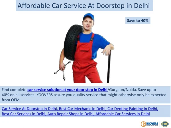 Affordable Car Service At Doorstep in Delhi