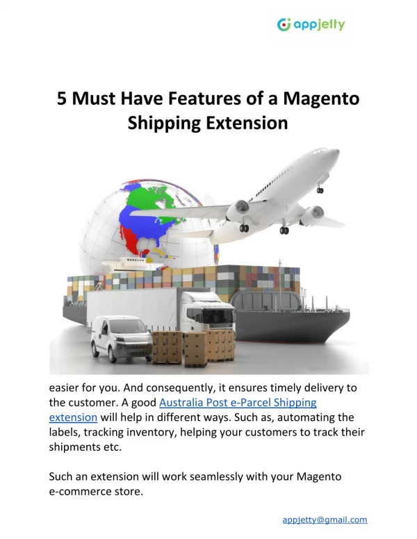 5 Must Have Features of a Magento Shipping Extension