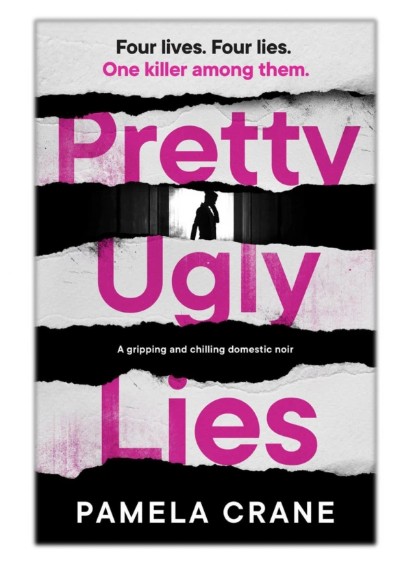 [PDF] Free Download Pretty Ugly Lies By Pamela Crane