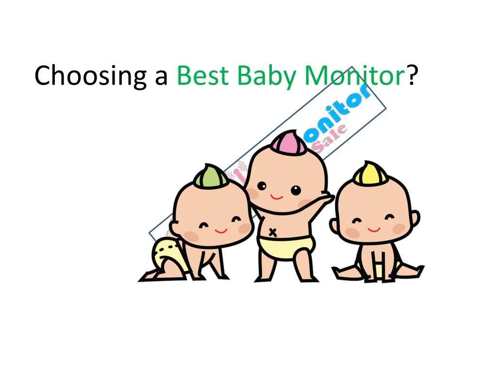 choosing a best baby monitor