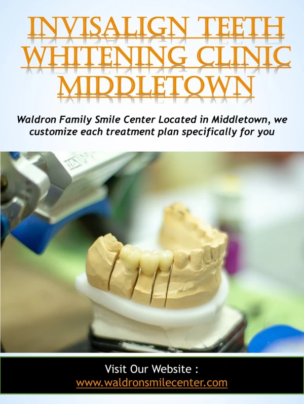 Invisalign Teeth Whitening Clinic Middletown