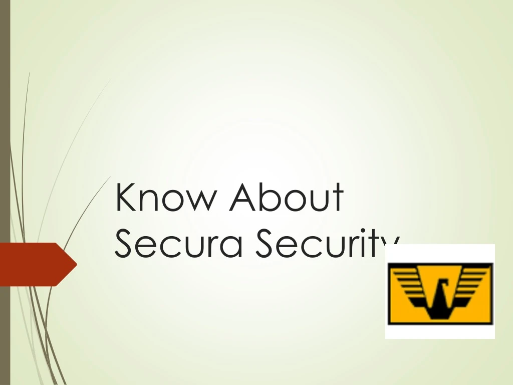 know about secura security