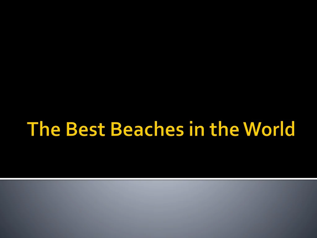 the best beaches in the world