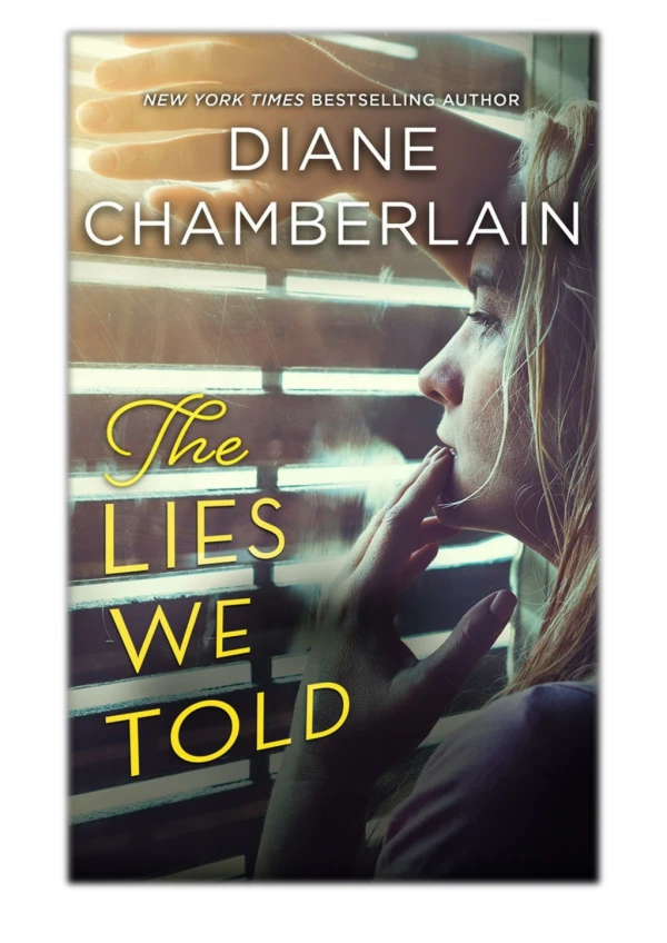 [PDF] Free Download The Lies We Told By Diane Chamberlain