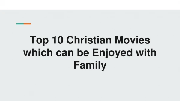 Top 10 Christian Movies which can be Enjoyed with Family