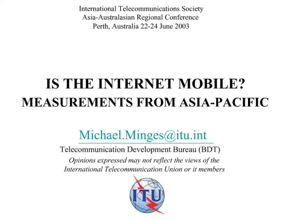 IS THE INTERNET MOBILE MEASUREMENTS FROM ASIA-PACIFIC