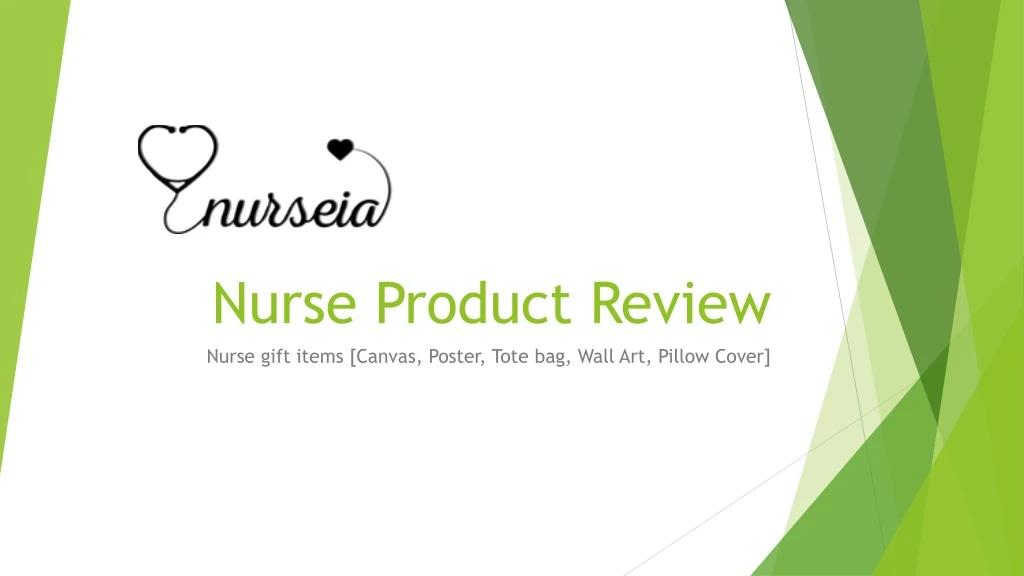 nurse product r eview