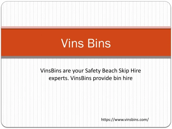 Bin hire Safety Beach