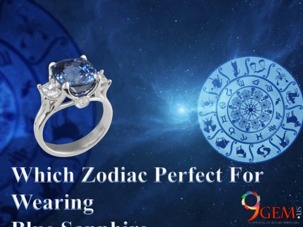 Which Zodiac Perfect For Wearing Blue Sapphire