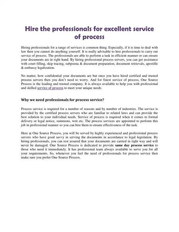 Hire the professionals for excellent service of process