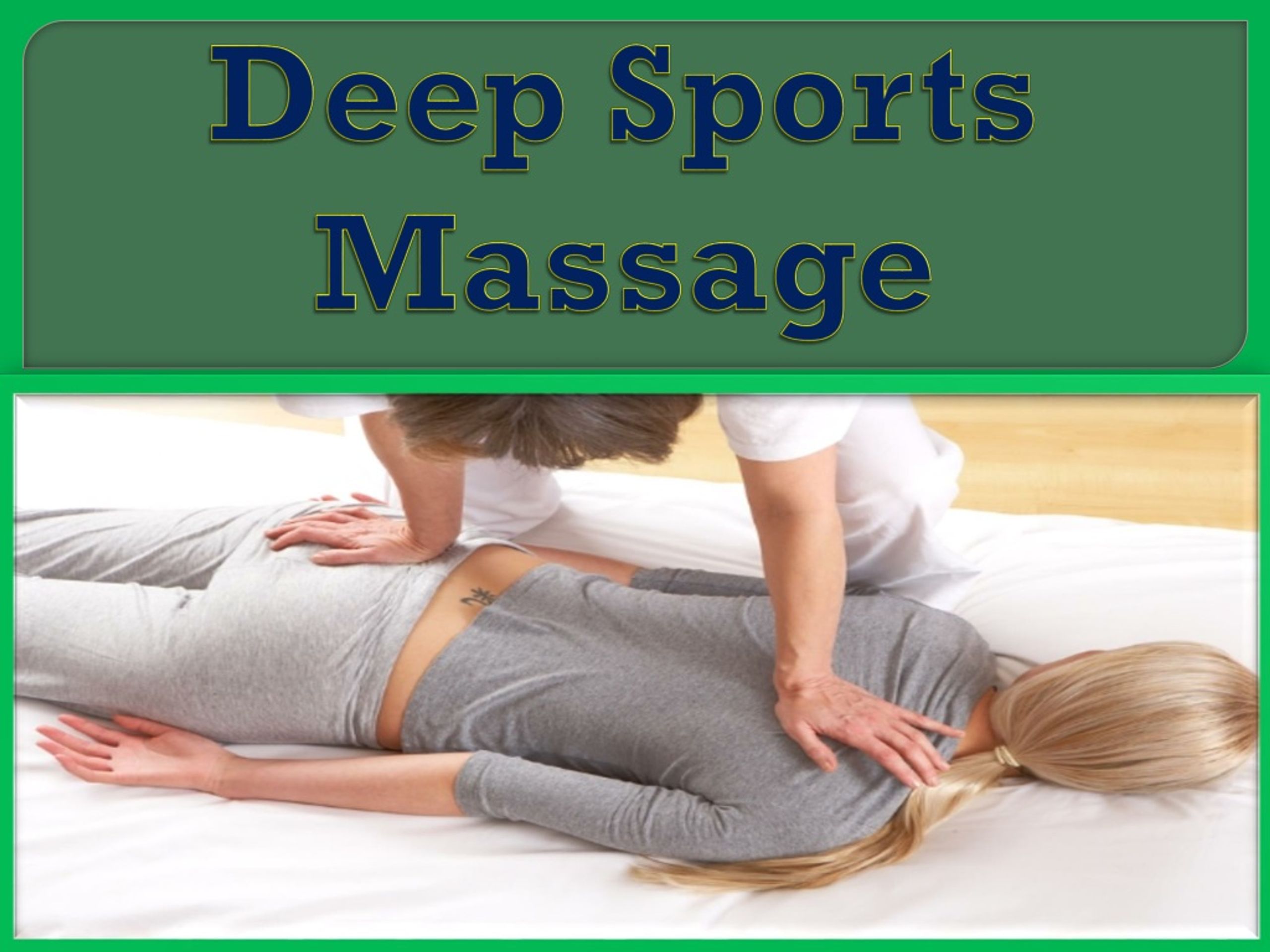 PPT - Deep Sports Massage PowerPoint Presentation, free download - ID ...
