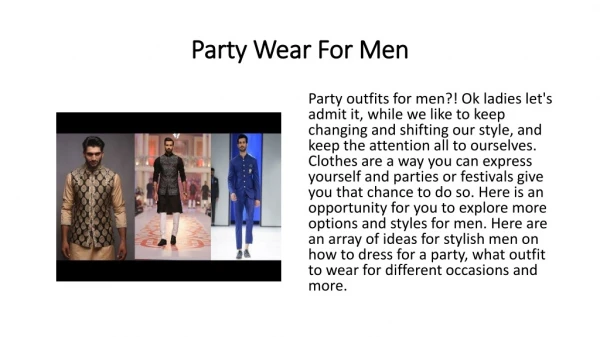 Party wear for men