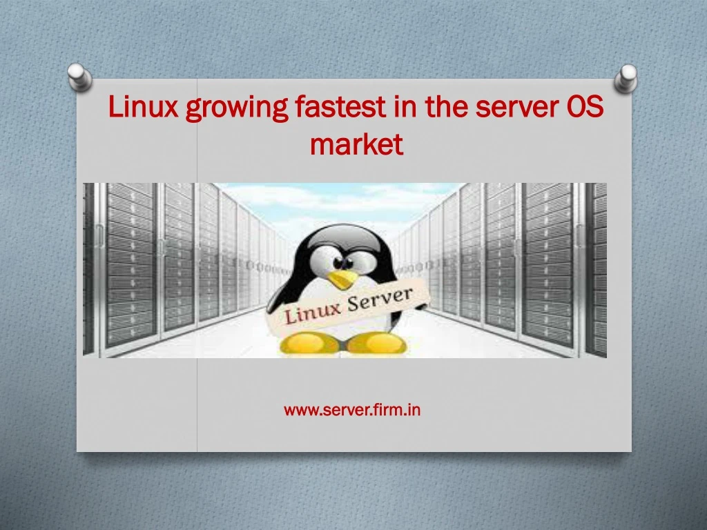linux growing fastest in the server os market