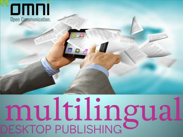 The Best Multilingual Desktop Publishing by Omni intercommunications