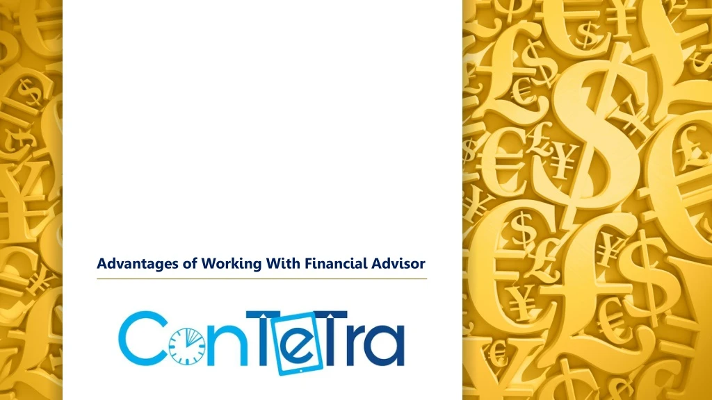 advantages of working with financial advisor