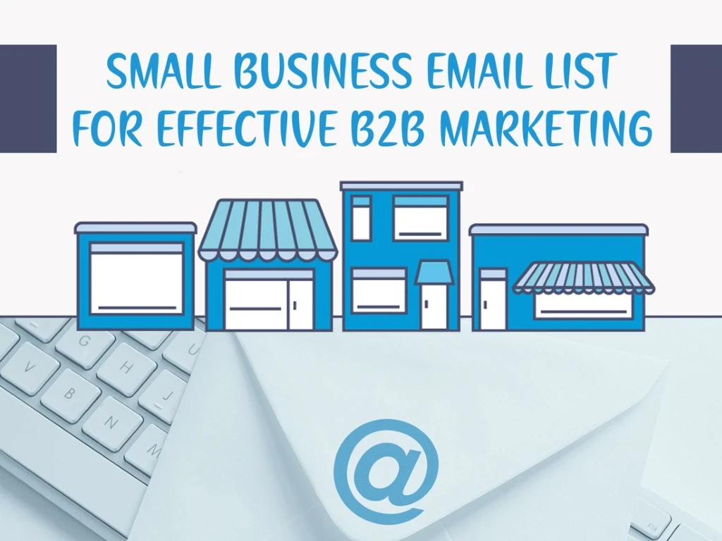 small business email list for effective b2b by esalesdata