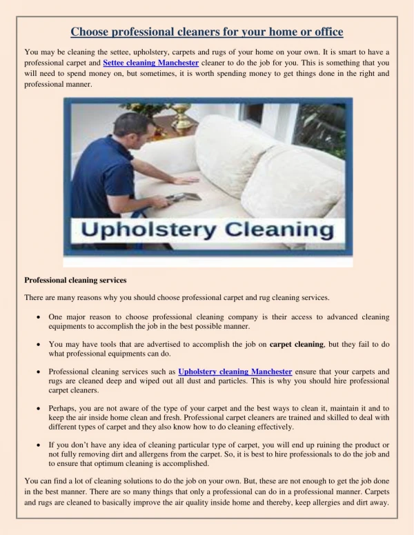 Choose professional cleaners for your home or office