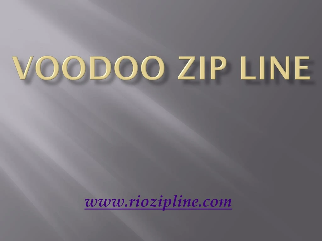 voodoo zip line
