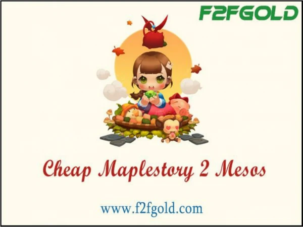 Cheap maplestory 2 mesos - F2F Gold