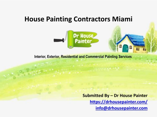 House Painting Contractors Miami – Dr House Painter
