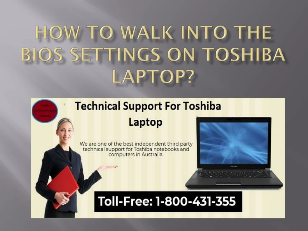 how to walk into the bios settings on toshiba laptop