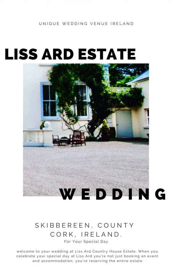 Unique Wedding Venue Ireland -LissArdEstate.ie